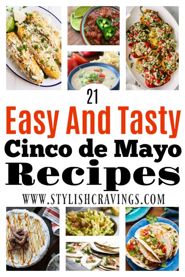 21 Easy & Tasty Recipes For Cinco de Mayo