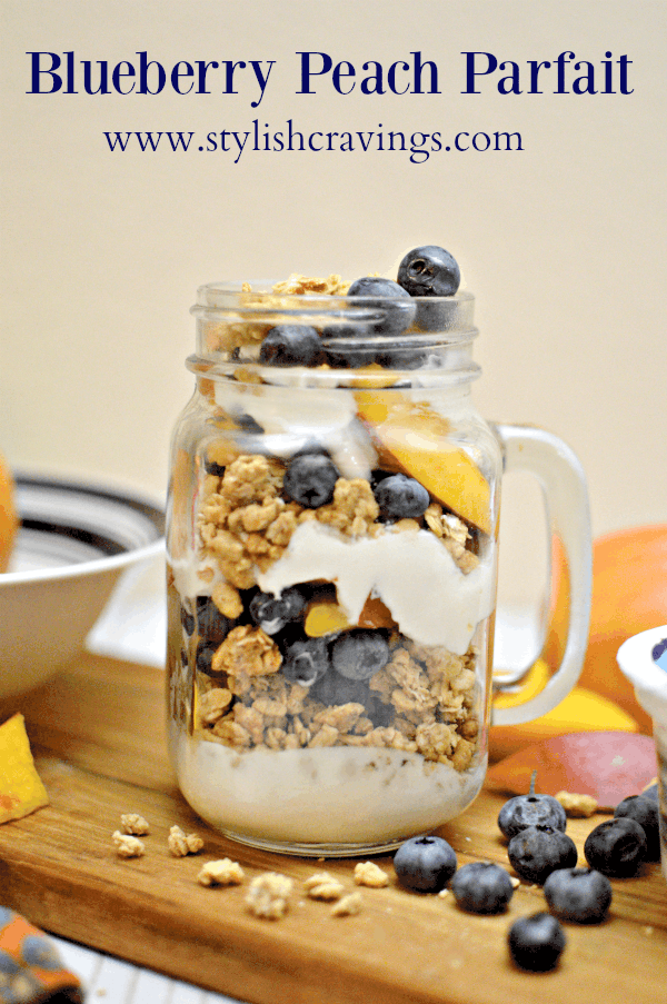 Easy Blueberry Peach Parfait