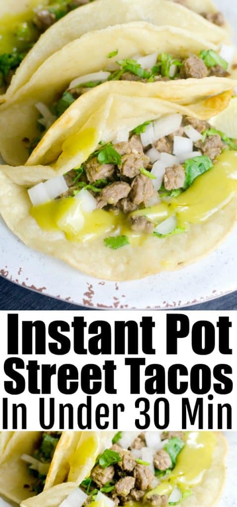 Easy Instant Pot Street Tacos