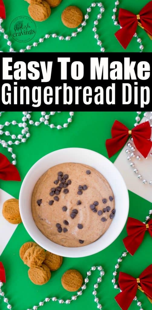 Easy To Make Gingerbread Dip