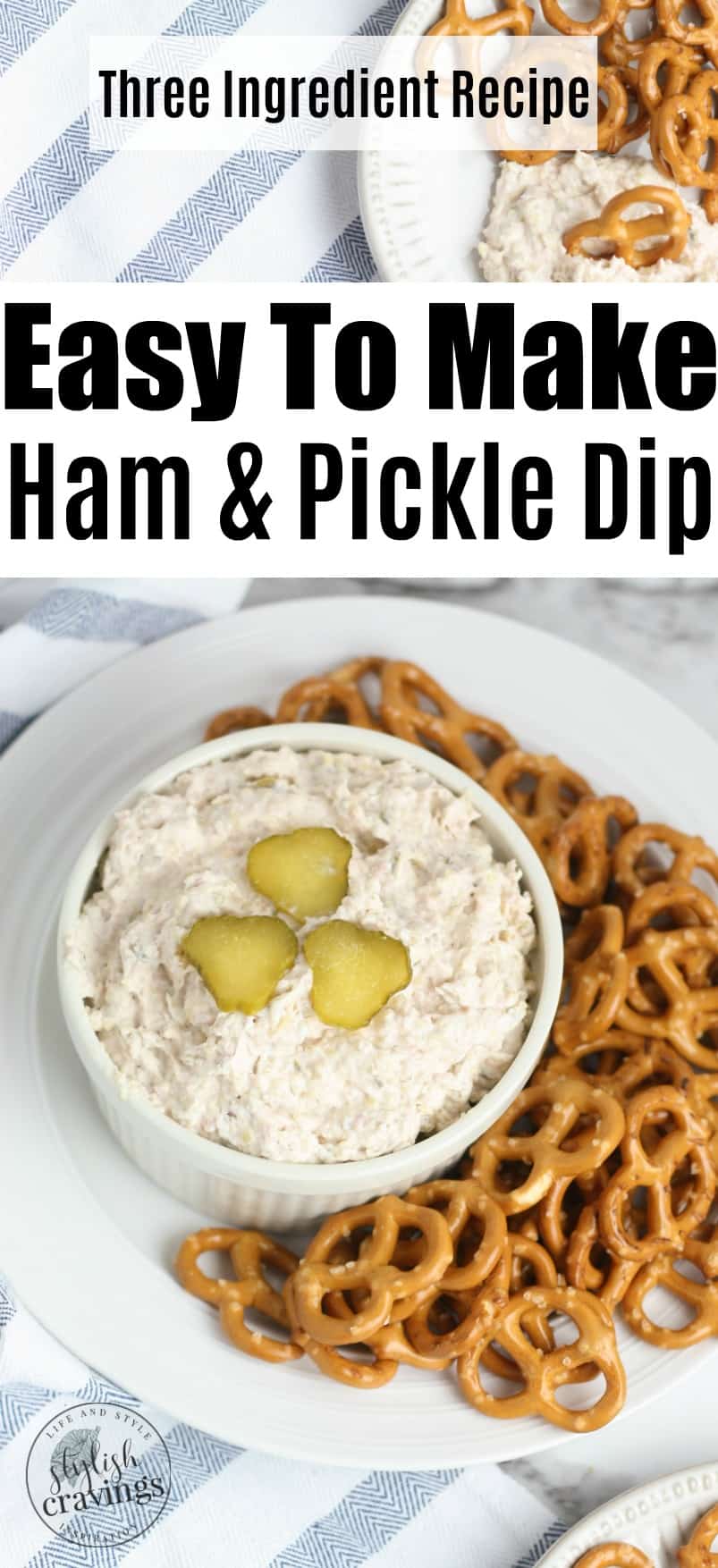 Easy Ham & Pickle Dip