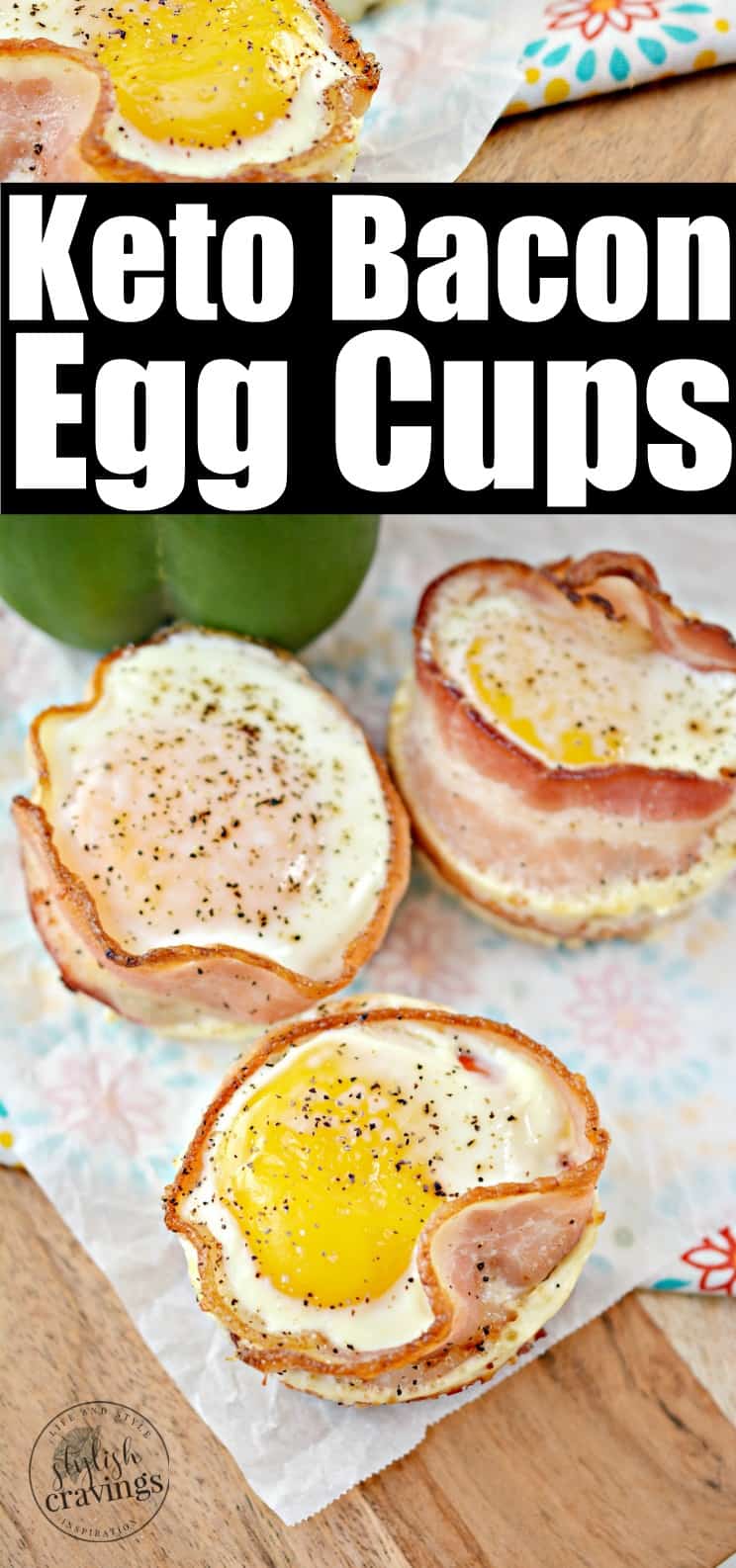 Keto Bacon Egg Cups