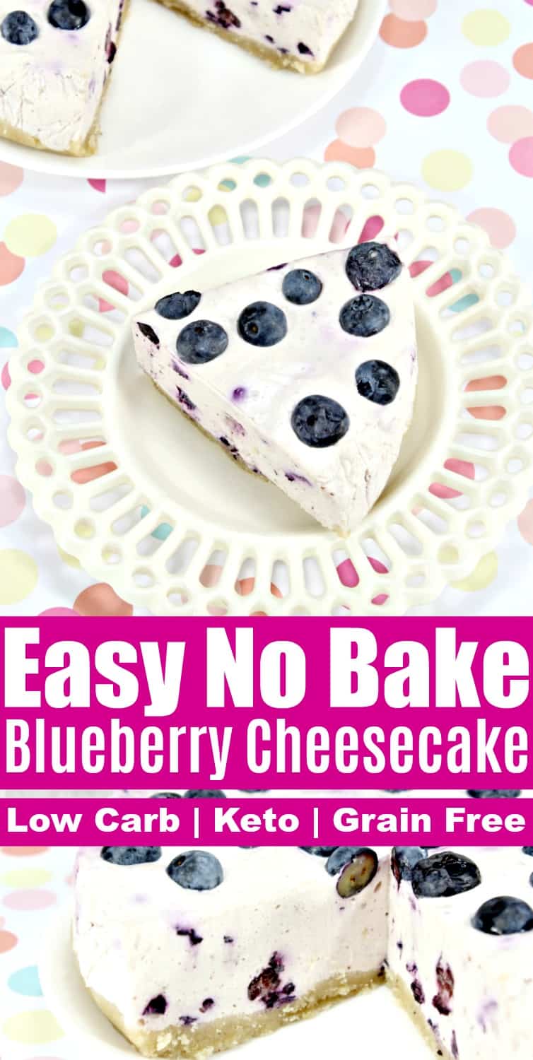 No Bake Keto Blueberry Cheesecake