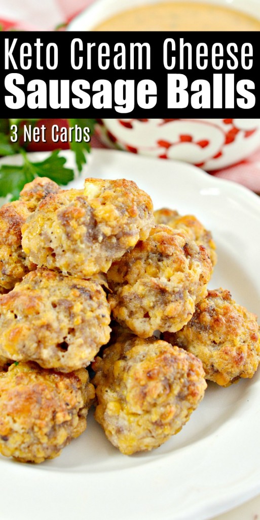 Keto Cream Cheese Sausage Balls Recipe Low Carb Snack or Appetizer