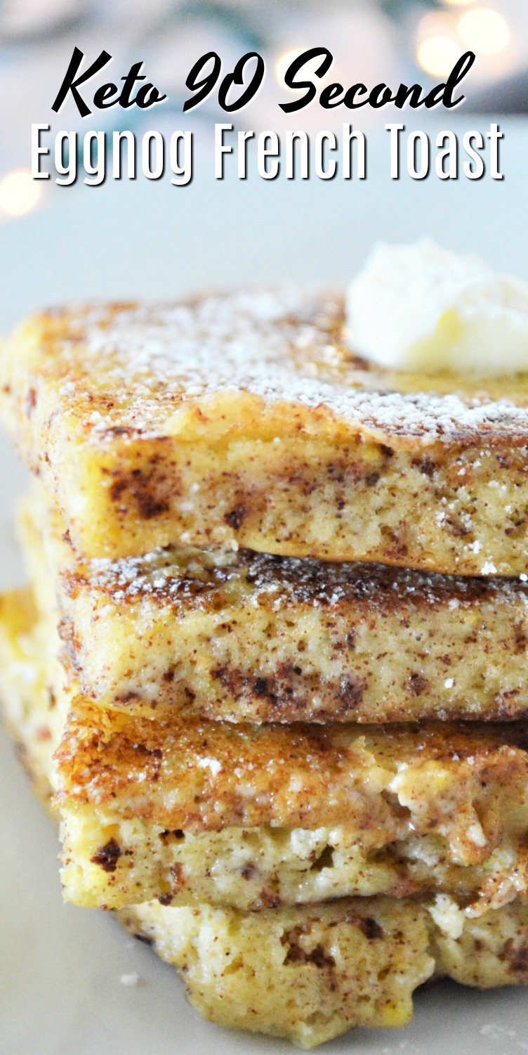 Eggnog Keto French Toast