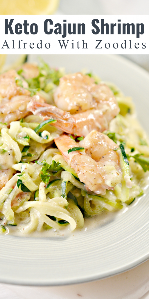 Keto Cajun Shrimp and Zoodles Alfredo Easy Low Carb Dinner