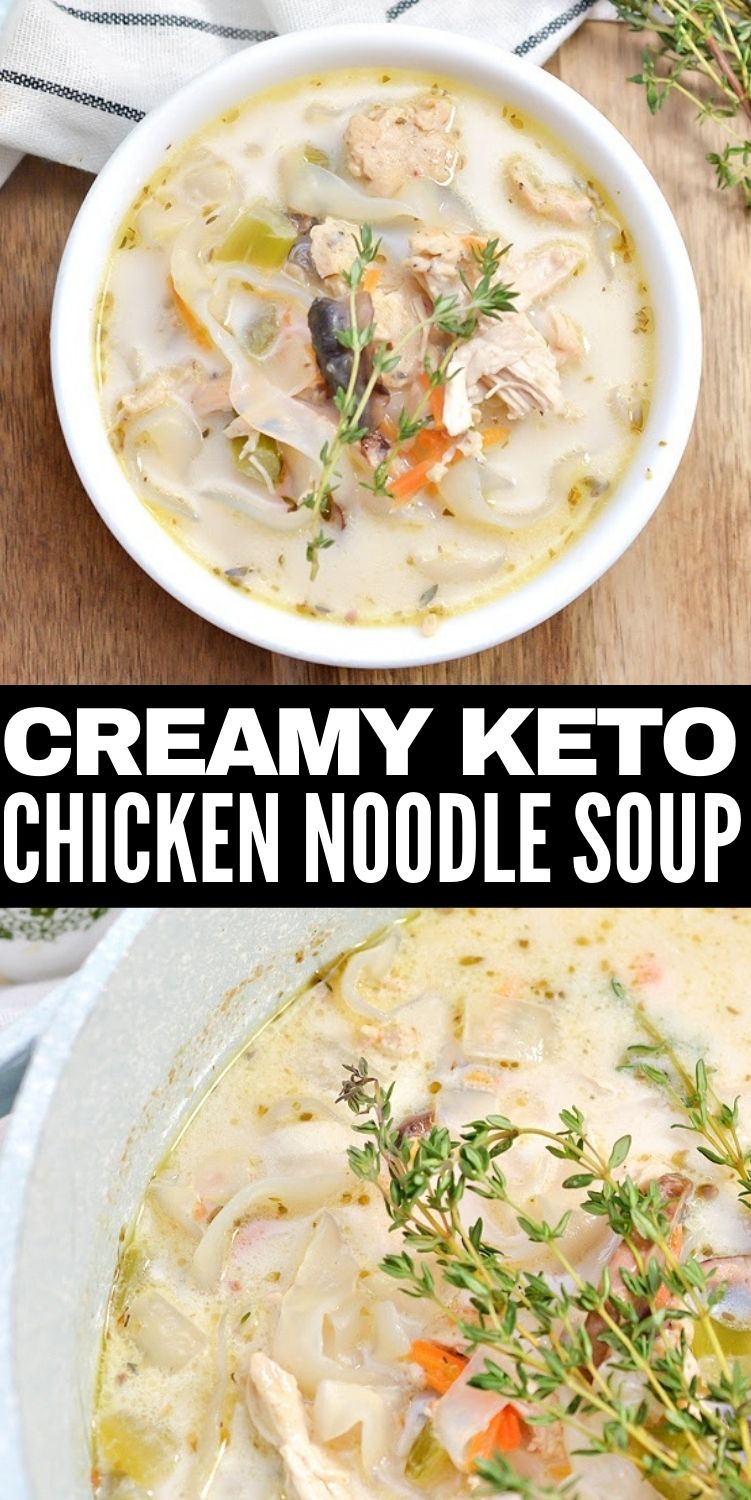 Creamy Keto Chicken Noodle Soup