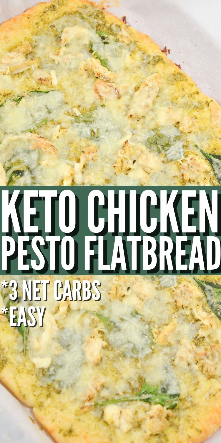 Keto Chicken Pesto Flatbread