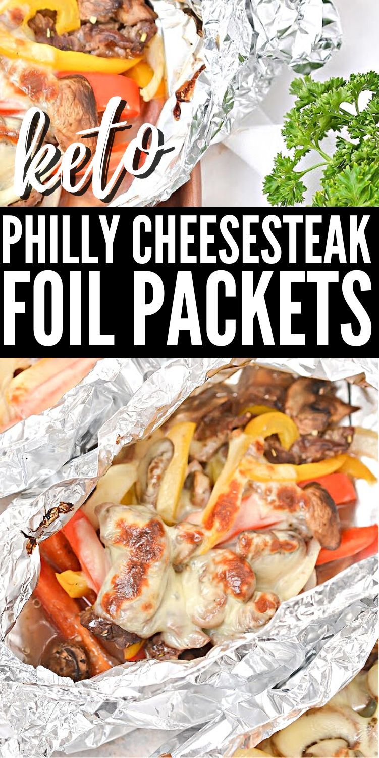Keto Philly Cheesesteak Foil Packets