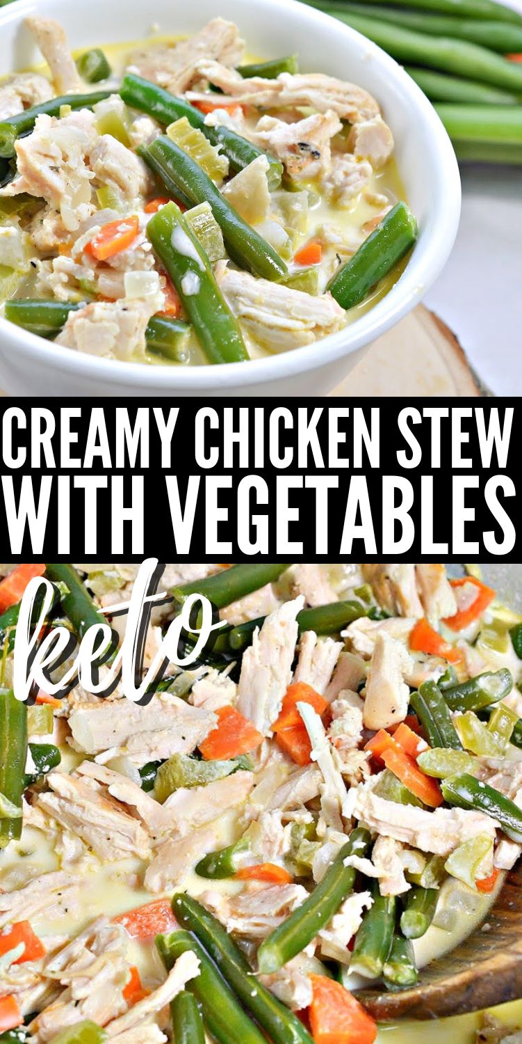 Creamy Keto Chicken Stew With Vegetables