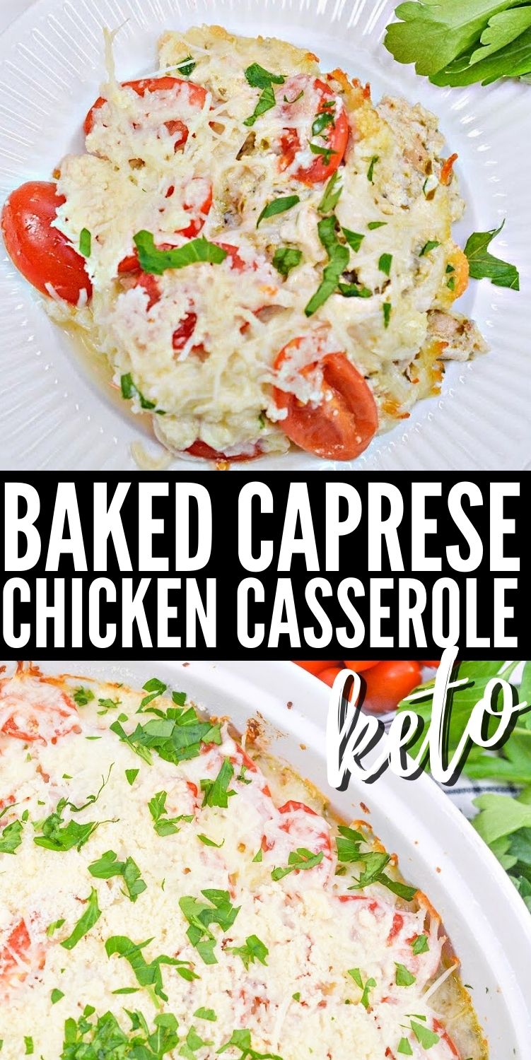 Keto Baked Chicken Caprese Casserole