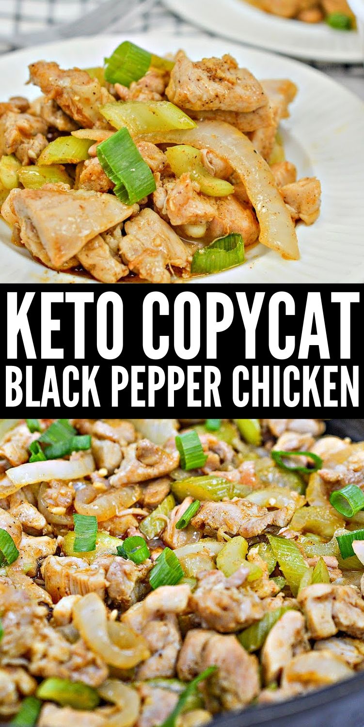 Keto Copycat Black Pepper Chicken