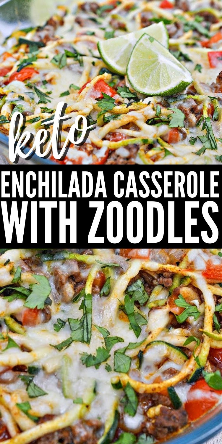 Keto Enchilada Casserole With Zoodles