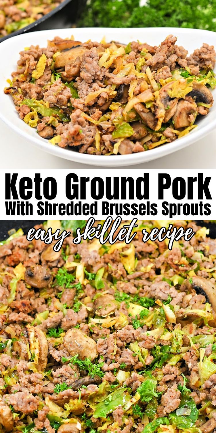 Keto Ground Pork and Shredded Brussels Sprouts Skillet