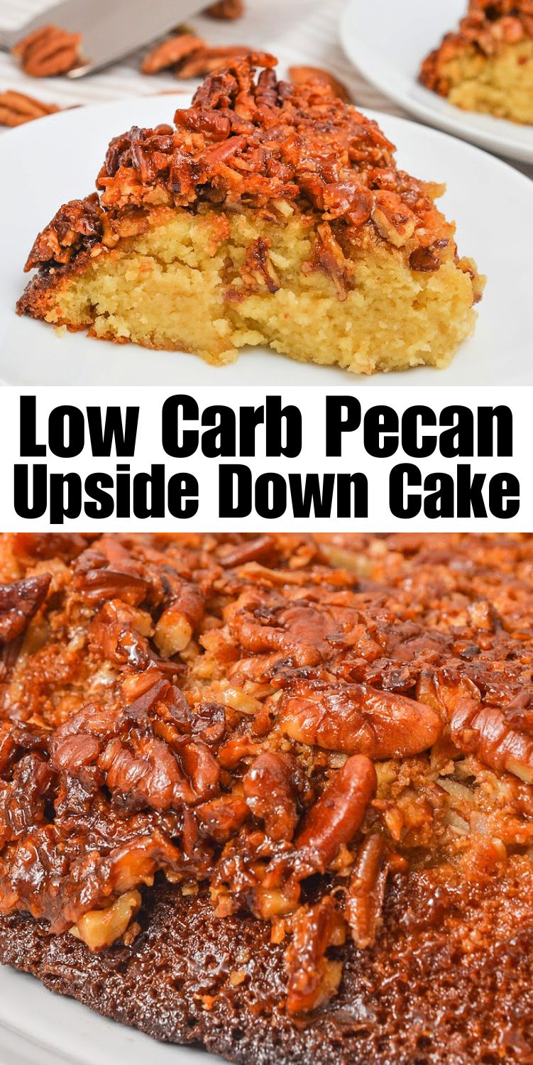 Low-Carb Pecan Upside Down Cake