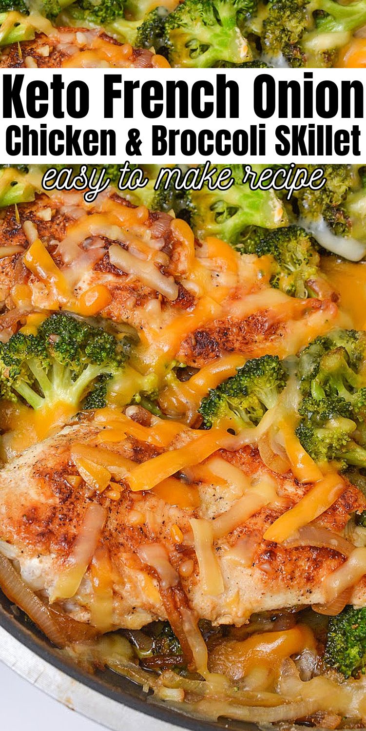 Keto French Onion Chicken And Broccoli Skillet
