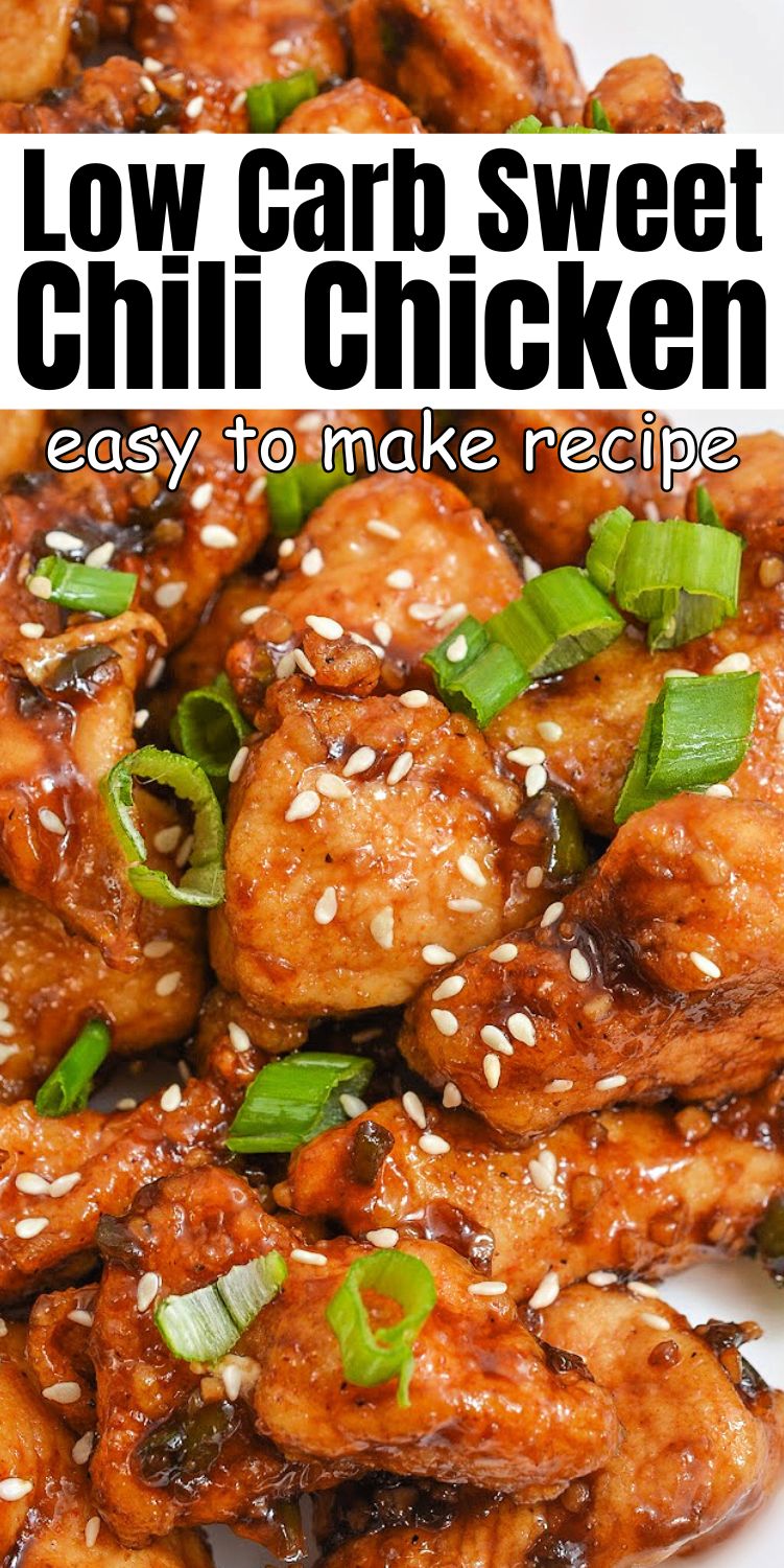 Low Carb Sweet Chili Chicken