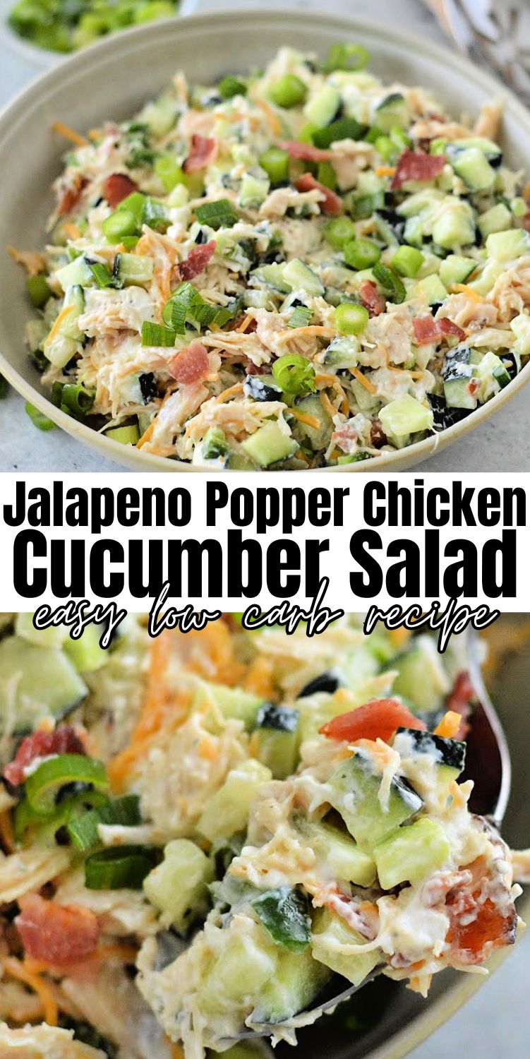 Keto Jalapeno Popper Chicken Cucumber Salad