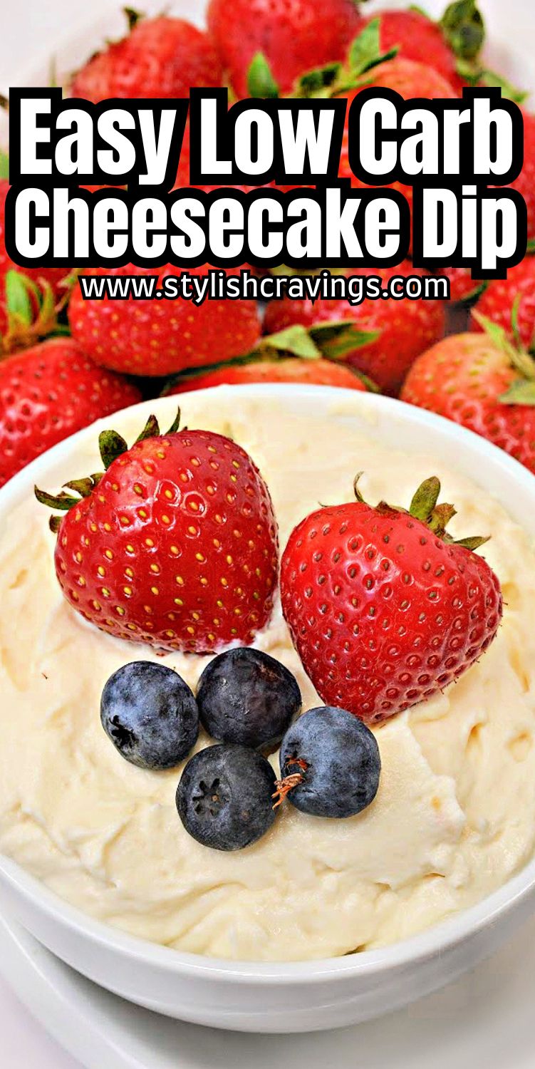 Low Carb Fluffy Cheesecake Dip