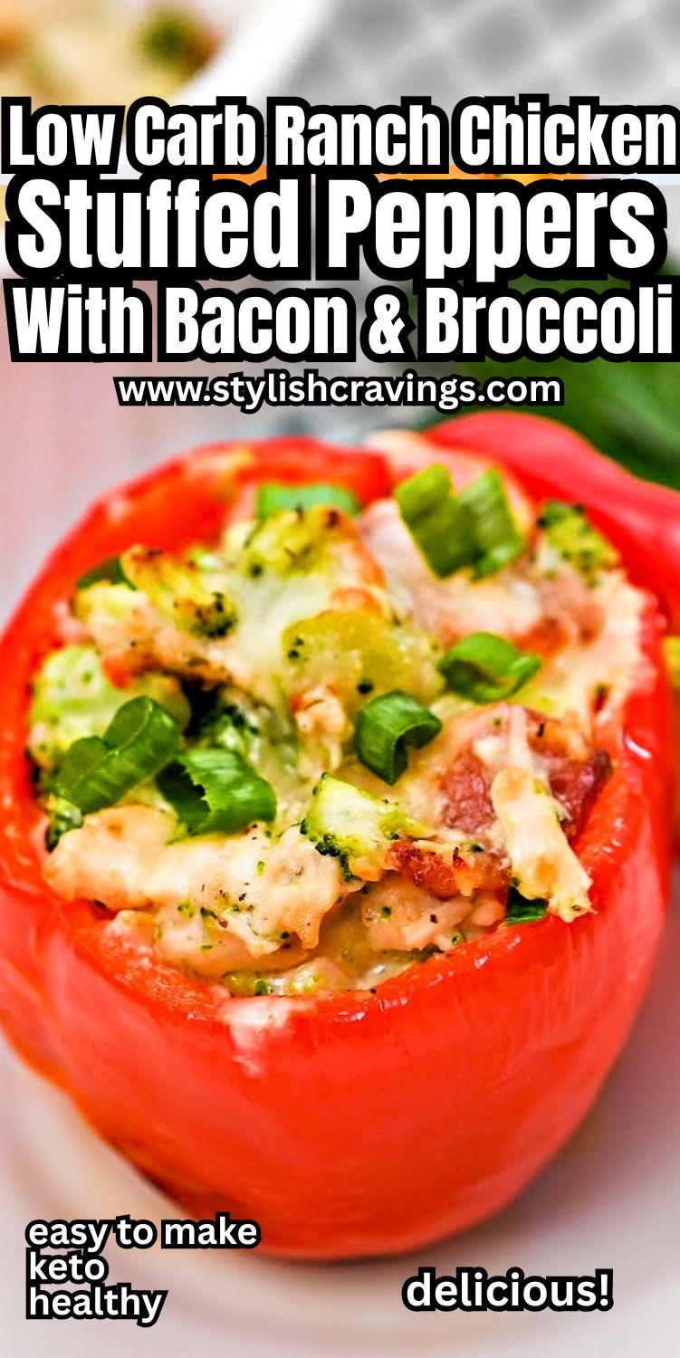 Keto Ranch Chicken and Broccoli Stuffed Peppers