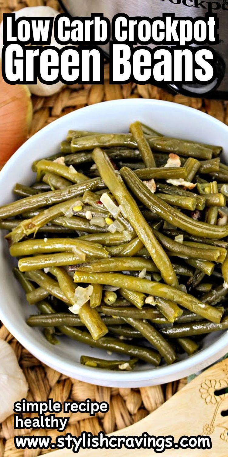Low Carb Crockpot Green Beans