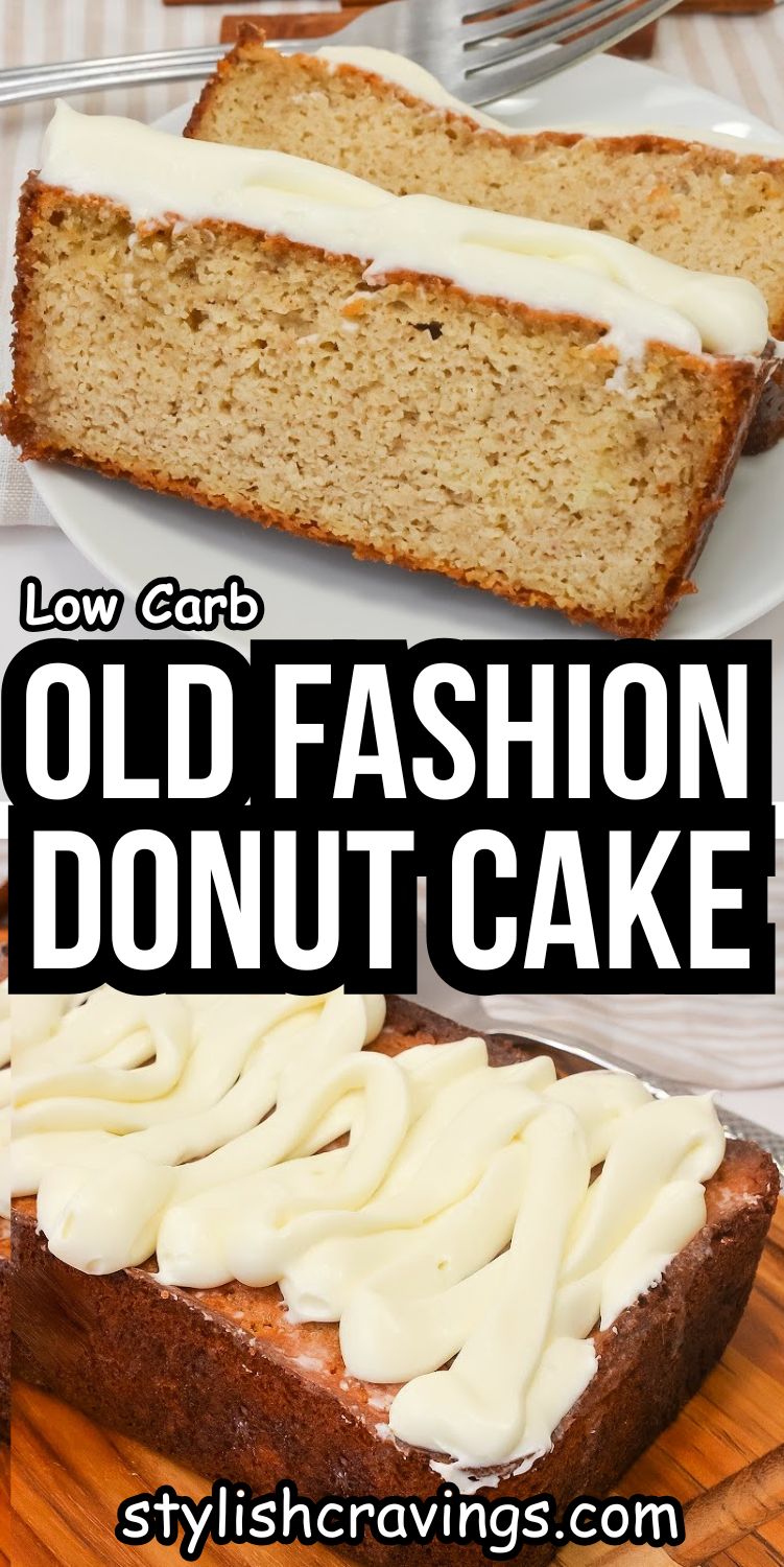 Low-Carb Old Fashion Donut Cake